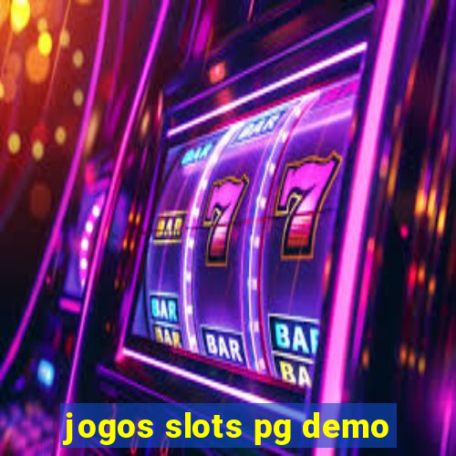 jogos slots pg demo